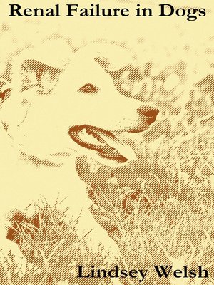 cover image of Renal Failure in Dogs